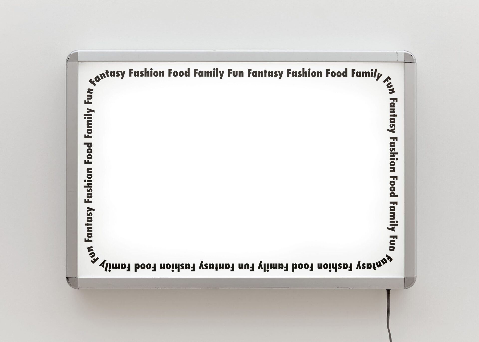 Ellen Schafer, Shiny Happy People (Laughing) (Fantasy, fashion, food, family, fun), 2020, Illuminated sign, digital print on backlit film, 36 x 24 inches