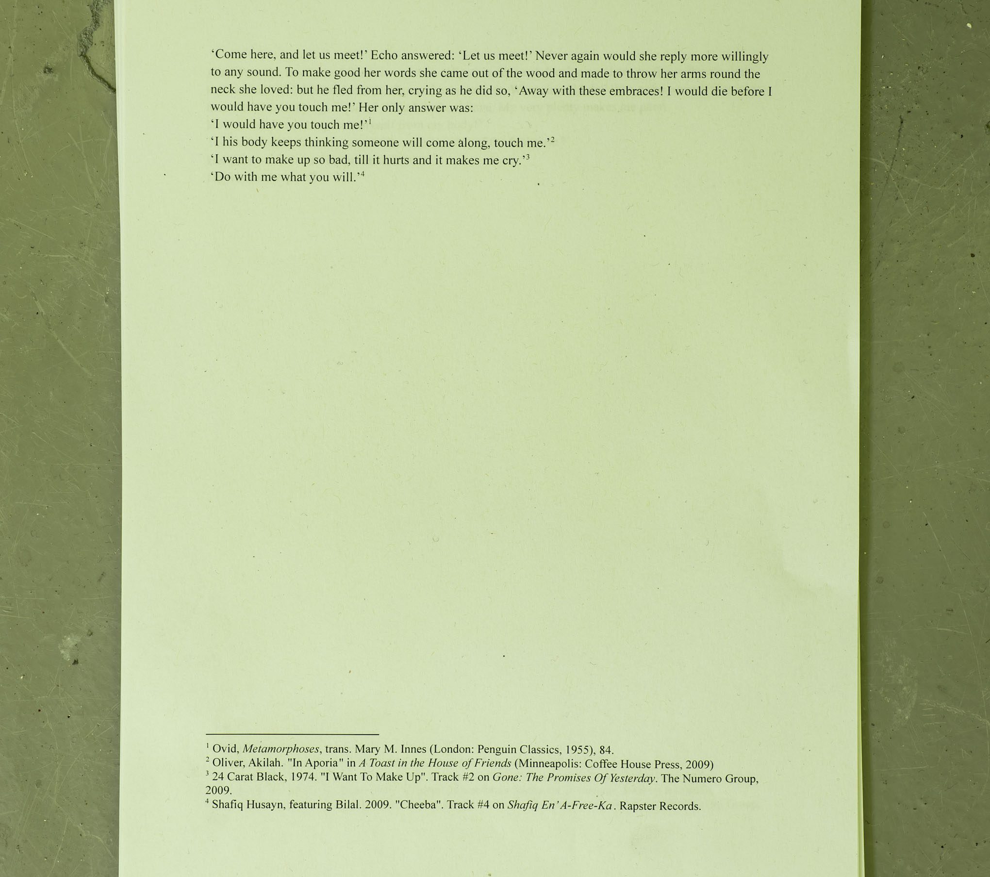 Texts printed on A4 as part of "It’s the only way to touch the distance", Monique Todd, 2022